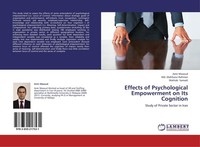 Effects Of Psychological Empowerment On Its Cognition Amir Masoud