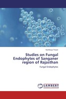 Kartikeya Tiwari | Studies On Fungal Endophytes Of Sanganer Region Of Rajasthan
