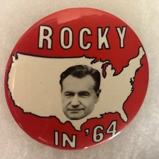 Rockefeller In ‘64   3 1/2” pinback button pin