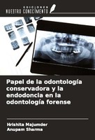 Papel De La OdontologíA Conservadora Y La Endodoncia En La OdontologíA Forense H