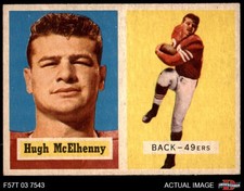 1957 Topps #95 Hugh McElhenny 49ers HOF Washington 6.5 - EX/MT+