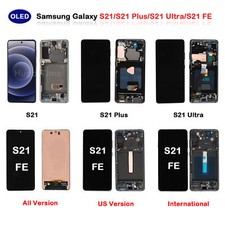 For Samsung Galaxy S21 Plus /S21 Ultra/S21 FE OLED Display Screen Assembly Lot