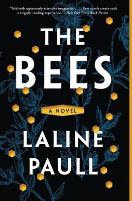 The Bees by Paull, Laline