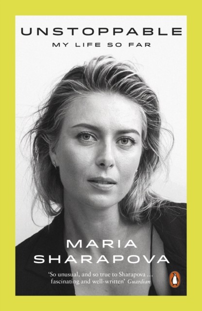 Unstoppable: My Life So Far-Maria Sharapova, 9780141987521 - Image 2