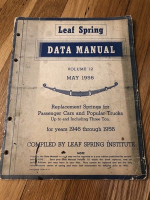 Vintage May 1956 Leaf Spring Data Manual Volume 12 Replacement Springs 1946-1956