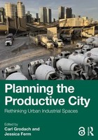 Carl Grodach (U. A.) | Planning The Productive City | Taschenbuch | Englisch