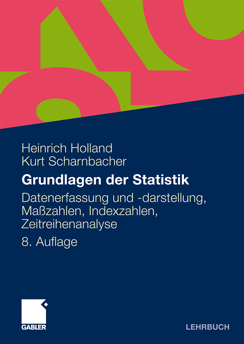 Thumbnail - Heinrich Holland; Kurt Scharnbacher / Grundlagen Der Statistik