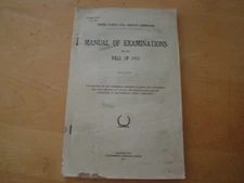 MANUAL EXAMINATIONS FALL 1911 U.S. CIVIL SERVICE 