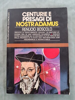 Buch Renucio Boscolo Jahrhunderte und Omen von Nostradamus Unbekannte Welten Z3