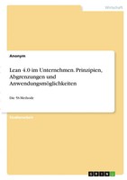 Anonymous | Lean 4.0 Im Unternehmen. Prinzipien, Abgrenzungen Und...