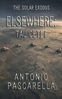 Antonio Pascarella | Elsewhere - Tau Ceti E | Buch | Englisch (2026) | Elsewhere