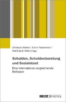 Schulden, Schuldenberatung Und Sozialstaat, Christoph Mattes