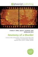 Frederic P. Miller (U. A.) | Anatomy Of A Murder | Taschenbuch | Englisch (2026)