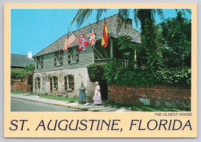 St Augustine Florida Oldest House With Four Flags And Women Postcard