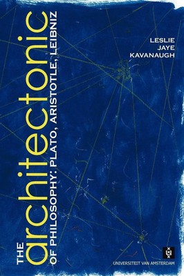 Leslie Kavanaugh | The Architectonic of Philosophy | Taschenbuch | Englisch