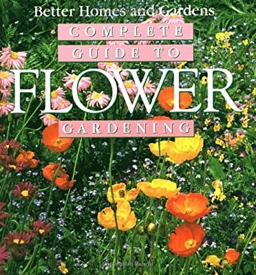 Complete Guide to Flower Gardening Paperback
