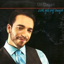 ORI DAGAN - S'cat Got My Tongue - CD - **Excellent Condition**