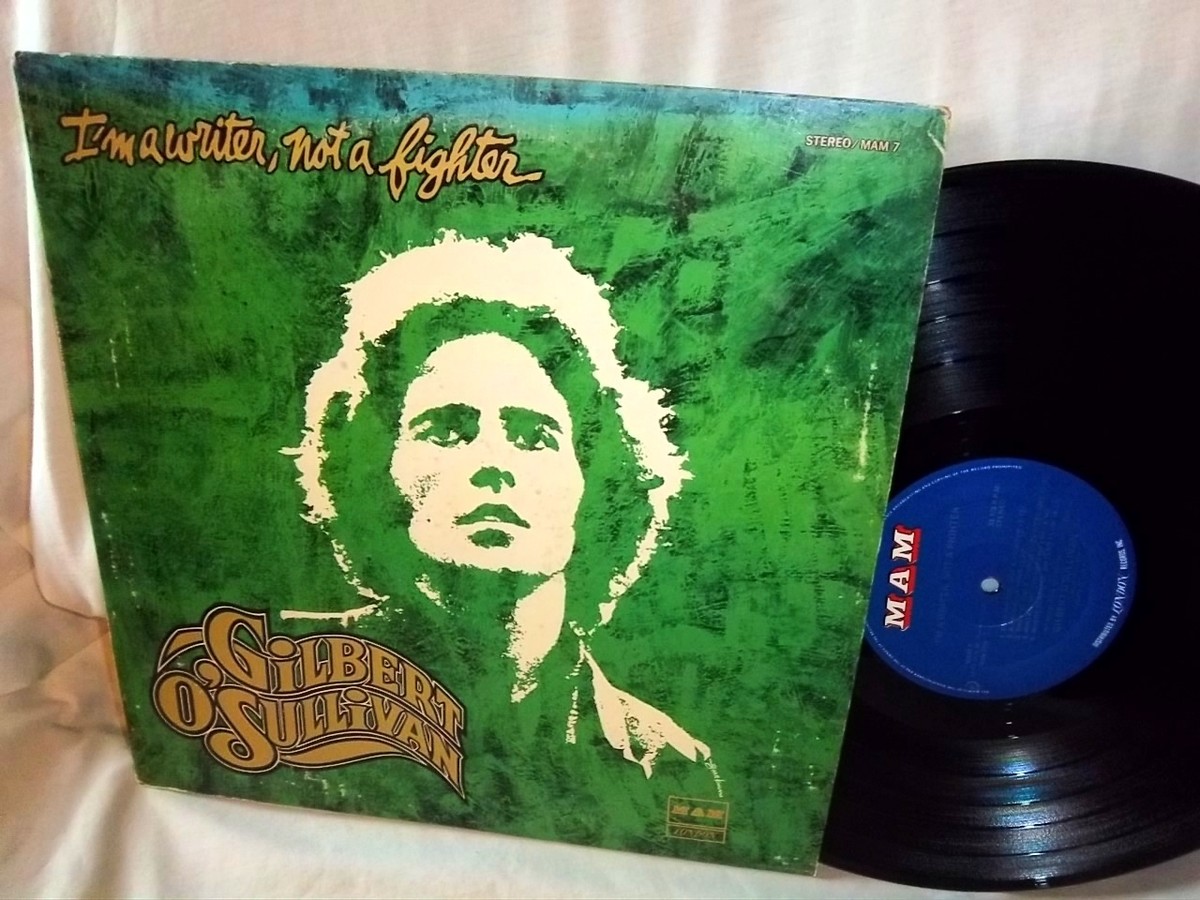 GILBERT O'SULLIVAN-I'M A WRITER, NOT A FIGHTER+BACK TO FRONT (2