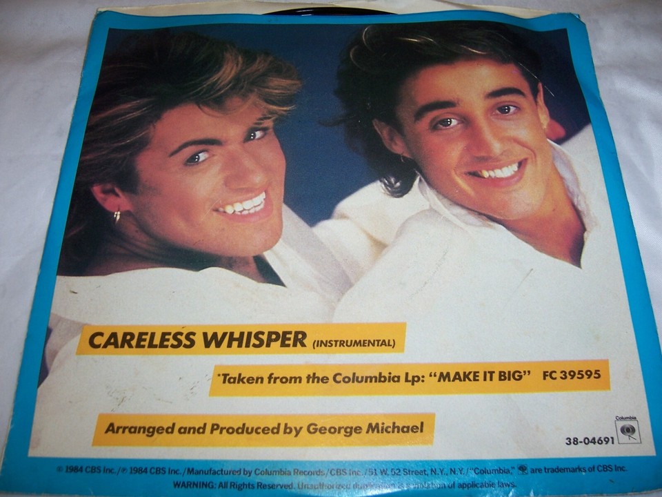 WHAM! ft. GEORGE MICHAEL - CARELESS WHISPER- 1984 POP 45, COLUMBIA 38