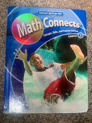 Math Connects : Concepts, Skills, and problem solving course 2