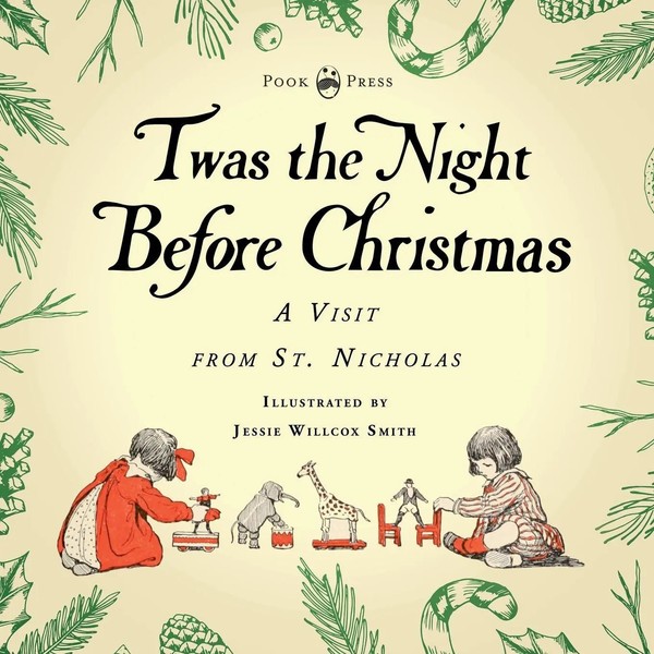 Twas The Night Before Christmas - A Visit From St. Nicholas - Illustrated By...-image