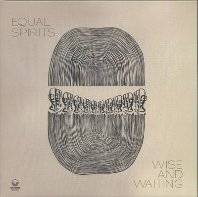 EQUAL SPIRITS - Wise & Waiting - Vinyl (gatefold 2xLP)