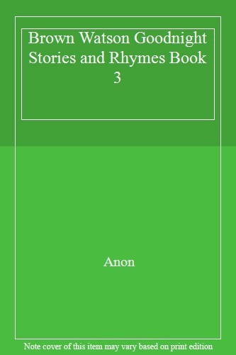 Goodnight Stories and Rhymes By Anon