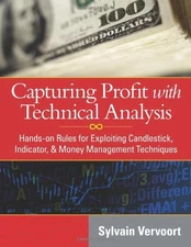 Capturing Profit with Technical Ana..., Sylvain Vervoor