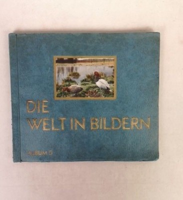 Die Welt in Bildern. Album 5. Aus Deutschlands Vogelwelt. Nordmark, Hans v. d.: