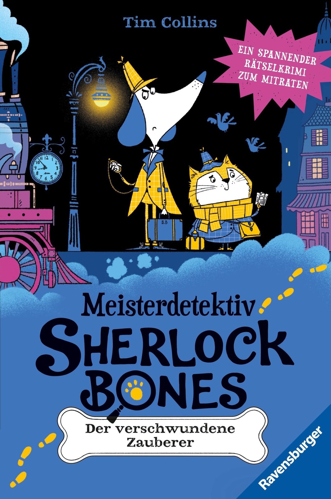 Meisterdetektiv Sherlock Bones. Ein Spannender Rätselkrimi Zum