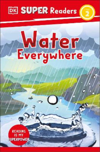 DK Super Readers Level 2 Water Everywhere (Tascabile) DK Super Readers