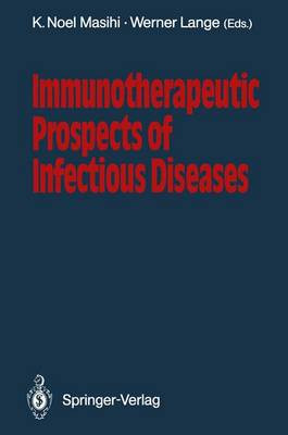 Immunotherapeutic Prospects of Infectious Diseases - 9783642761225