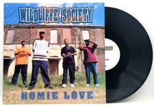 WILDLIFE SOCIETY - HOMIE LOVE - HIP HOP SINGLE RECORD GOLD STAMPED PROMO