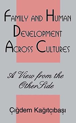 Family and Human Development Across Cultures: A View From the Ot
