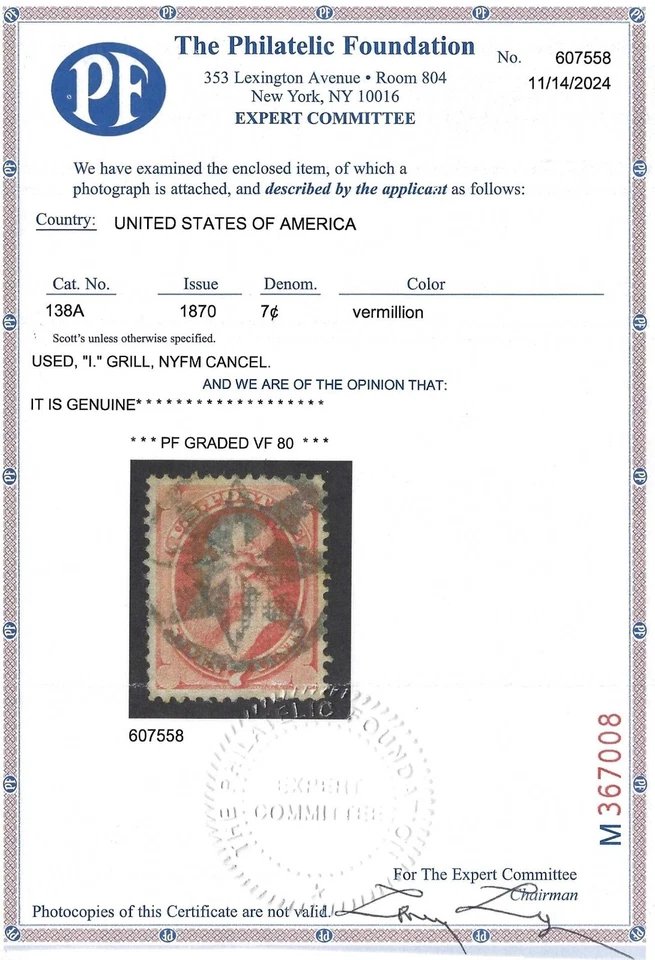 US Scott # 138A - I Grill - Clean PF Graded VF 80 Cert - NYFM Cancel       (P-4) - Image 3 of 3