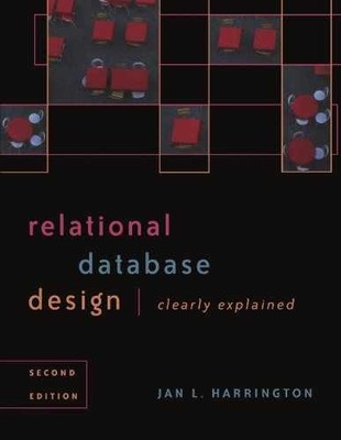 Relational Database Design - Paperback, by Harrington Jan L. - Acceptable