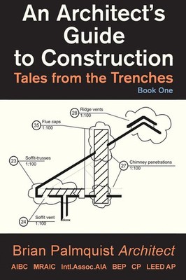 Brian Palmquist | An Architect's Guide to Construction | Taschenbuch | Englisch