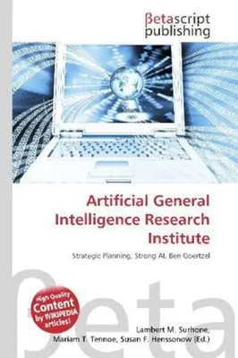 Lambert M. Surhone (u. a.) | Artificial General Intelligence Research Institute