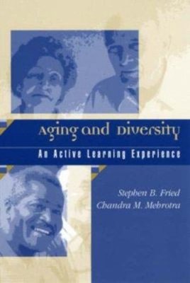 Aging and Diversity : An Active Learning Experience Paperback