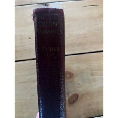 VTG Engineering Science Series: Applied Thermodynamics. Virgil Faires. 1941?