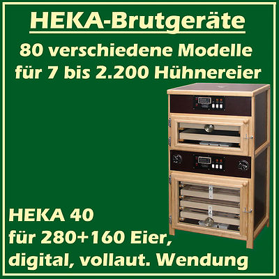 HEKA 40 - fully-automatic egg-incubator with separate hatcher - for 280+160 eggs