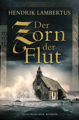 Der Zorn der Flut, Hendrik Lambertus