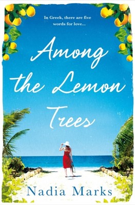 Among the Lemon Trees Paperback Nadia Marks