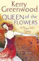 Queen Of The Flowers | Kerry Greenwood | Taschenbuch | Kartoniert / Broschiert