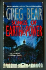 SONGS of EARTH & POWER by Greg Bear! Vintage 1994 TOR Science Fiction Paperback!