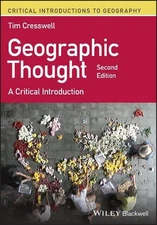 Geographic Thought: A Critical Introduction by Tim Cresswell (English) Paperback