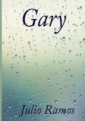 Gary - Una carta de cincuenta aos. by Julio Ramos (Spanish) Paperback Book
