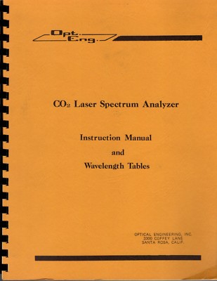 Optical Engineering CO2 Laser Spectrum Analyzer 16-A Manual & Wavelength Tables