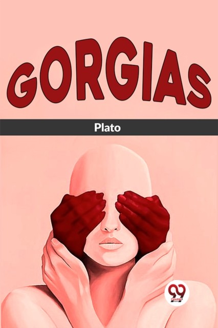 Gorgias by Plato PAPERBACK 9789358719833