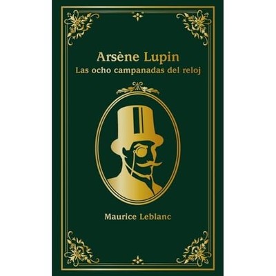 Ars�ne Lupin. Las ocho campanadas del reloj - Spanish Language Hardcover NEW Mau